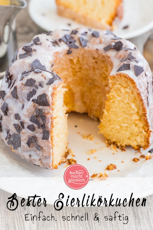 Der weltbeste Eierlikörkuchen: flaumig, saftig, wunderbar! Diesen Eierlikör-Gugelhupf müsst ihr testen ♥ In nur 10 Minuten fertig!