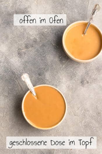 Dulce de leche 2 Varianten im Topf und im Ofen