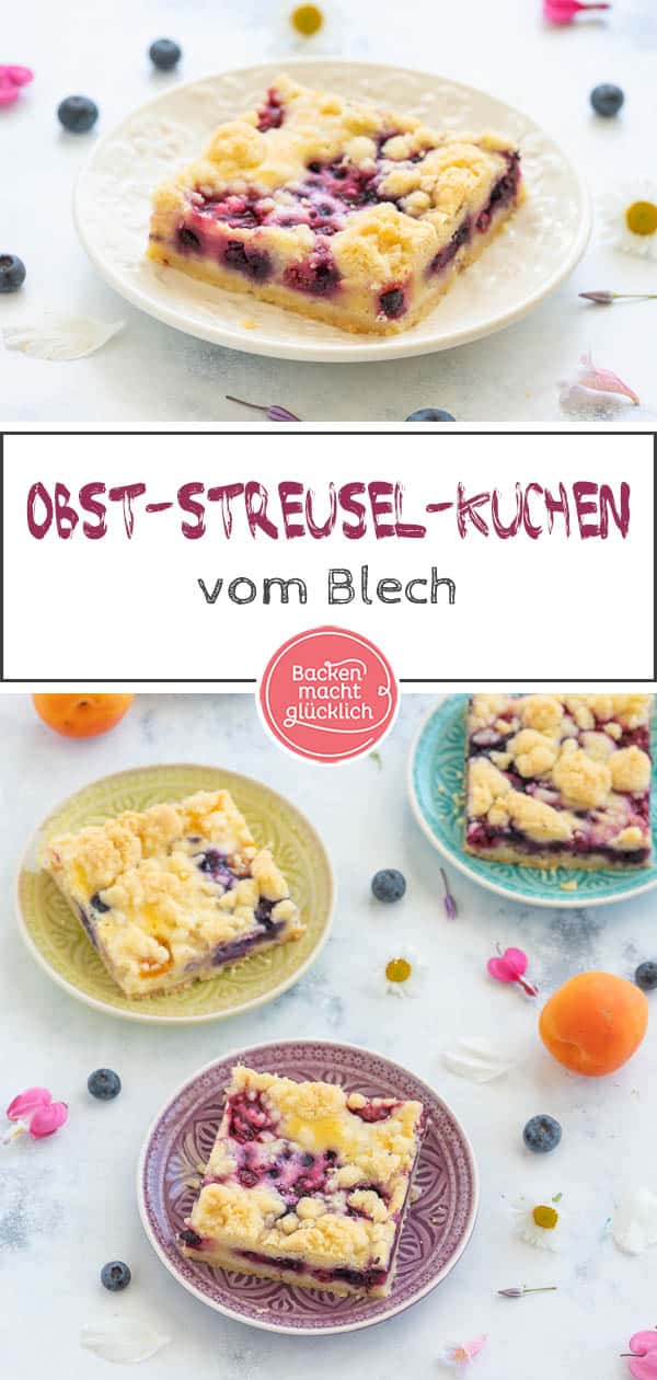 Mit dem saftigen Obst-Streusel-Kuchen vom Blech holt ihr euch einen echt k&ouml;stlichen Klassiker ins Haus! Allein, wenn ich schon wieder an die knusprigen Butter-Streusel denk l&auml;uft mir das Wasser im Mund zusammen. Dieser himmlische Blechkuchen mit Obst und Streuseln kommt einfach immer gut an! #streusel #streuselkuchen #obst #obstkuchen #blechkuchen #backenmachtgl&uuml;cklich
