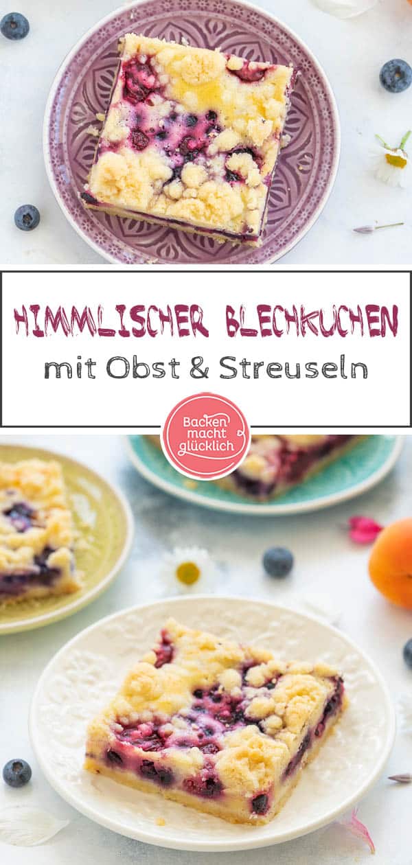 Mit dem saftigen Obst-Streusel-Kuchen vom Blech holt ihr euch einen echt k&ouml;stlichen Klassiker ins Haus! Allein, wenn ich schon wieder an die knusprigen Butter-Streusel denk l&auml;uft mir das Wasser im Mund zusammen. Dieser himmlische Blechkuchen mit Obst und Streuseln kommt einfach immer gut an! #streusel #streuselkuchen #obst #obstkuchen #blechkuchen #backenmachtgl&uuml;cklich