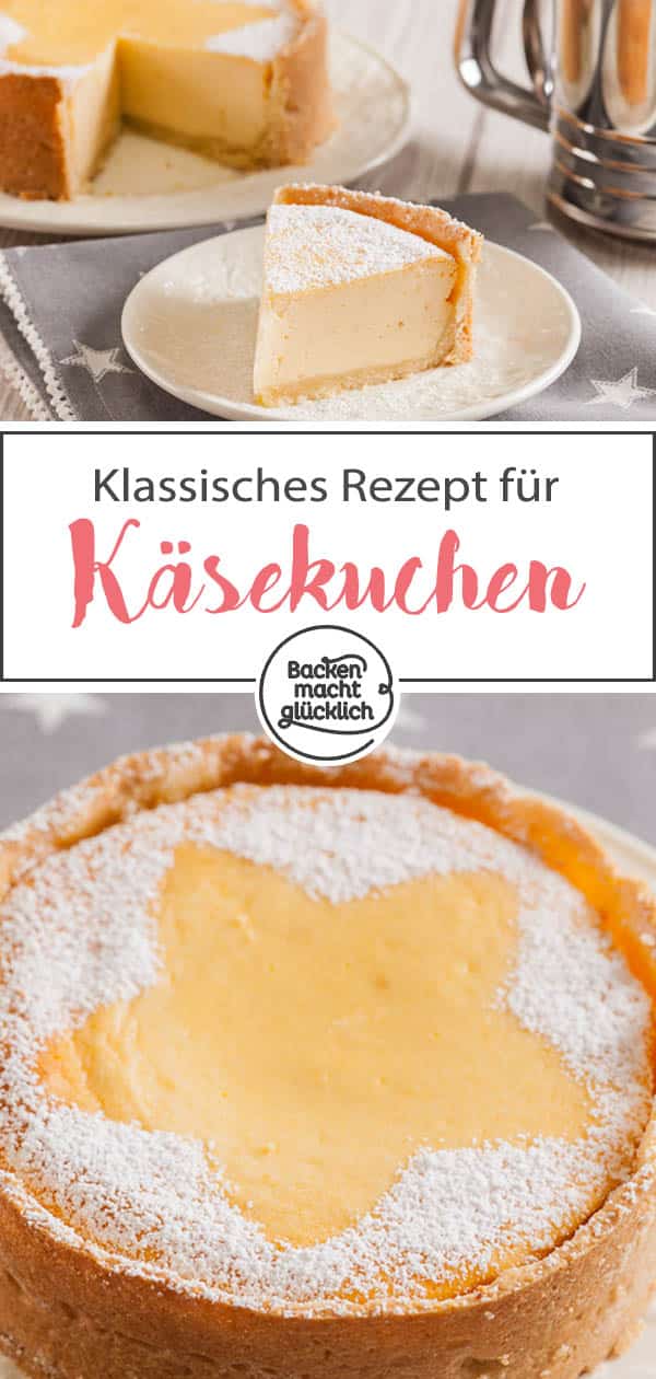 Lust auf einen leckeren Käsekuchen mit cremiger Quarkmasse und mürbem Boden? Mit diesem Klassiker Rezept gelingt der Käsekuchen garantiert. #käsekuchen #klassiker #käsekuchenrezept #backenmachtglücklich