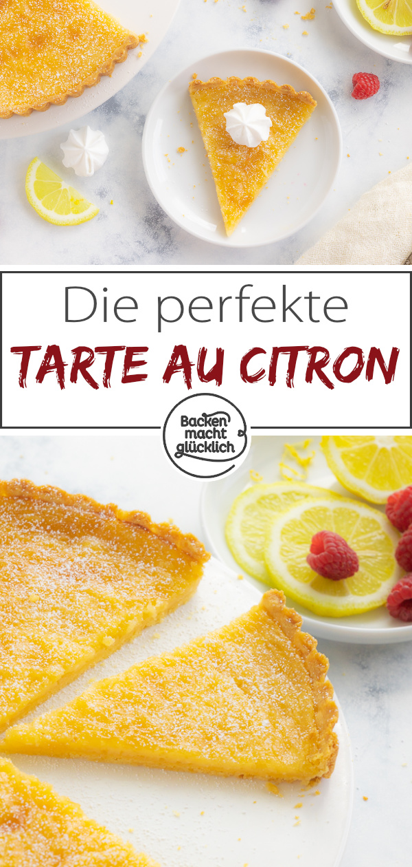 Knuspriger Mürbeteigboden, fruchtige Zitronencreme: Diese französische Zitronentarte ist einfach nur köstlich!