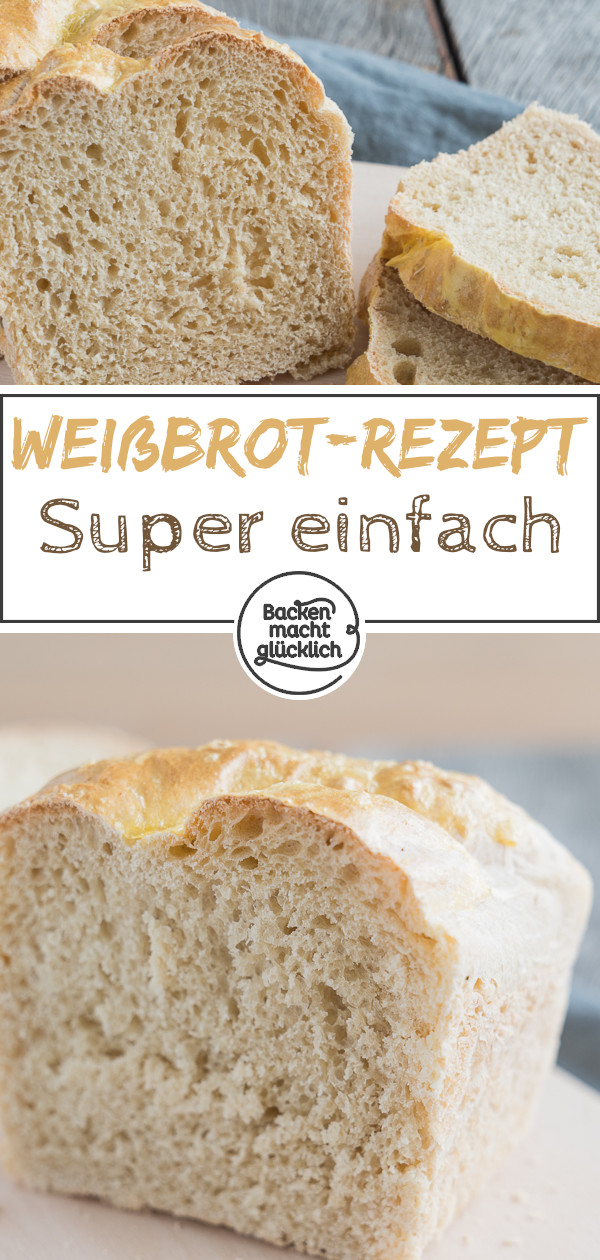 Einfaches Kastenweißbrot-Rezept für jeden Tag! Das selbstgemachte Weißbrot ist schnell zubereitet und unheimlich lecker.