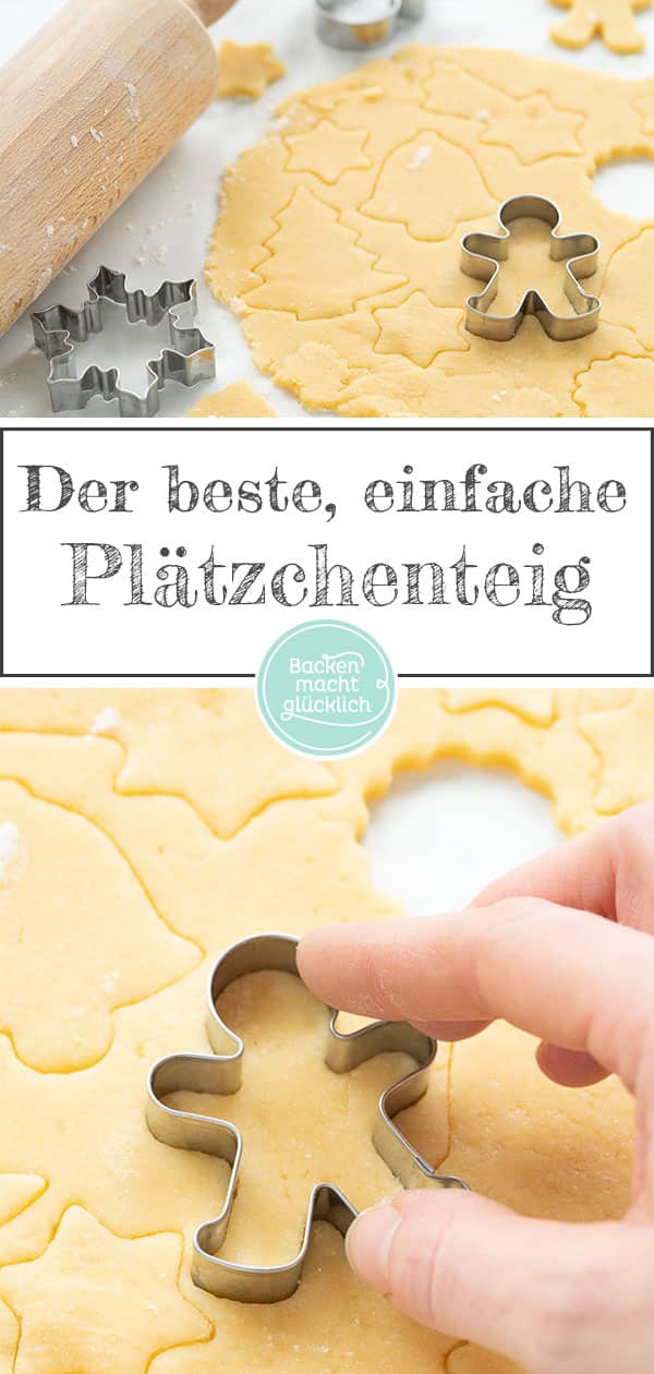 Das einfachste Rezept für Plätzchenteig zum Ausstechen. Diese leckeren Weihnachtsplätzchen schmecken wirklich jedem und lassen sich toll verzieren!