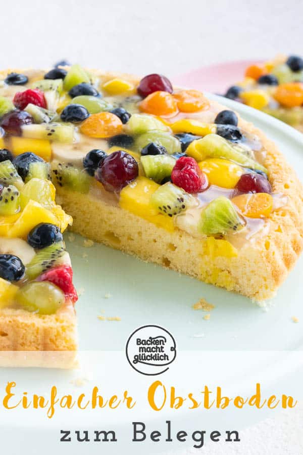 Ein einfaches Grundrezept für einen saftigen Obstboden aus Rührteig. Mit dem Obstkuchenteig lassen sich im Handumdrehen traumhafte Obstkuchen und Torten zaubern. #obstkuchen #kuchenboden #grundrezept #tortenboden #backenmachtglücklich