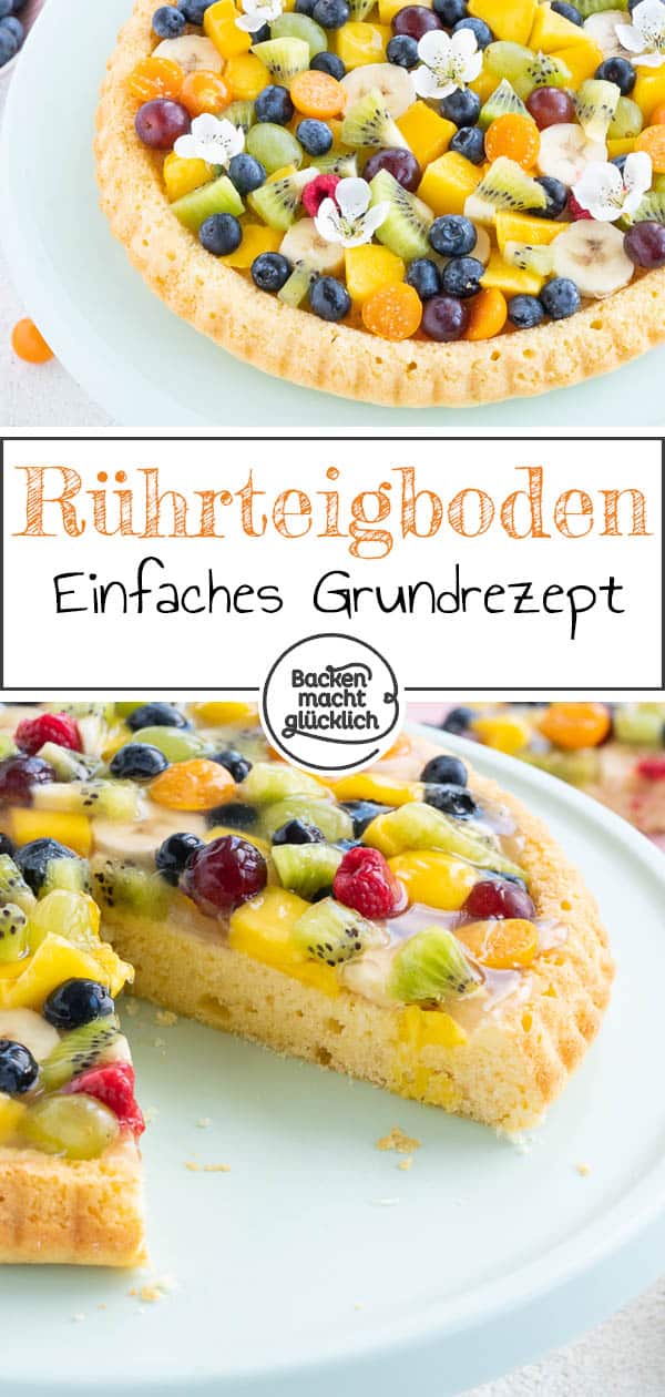 Ein einfaches Grundrezept für einen saftigen Obstboden aus Rührteig. Mit dem Obstkuchenteig lassen sich im Handumdrehen traumhafte Obstkuchen und Torten zaubern. #obstkuchen #kuchenboden #grundrezept #tortenboden #backenmachtglücklich