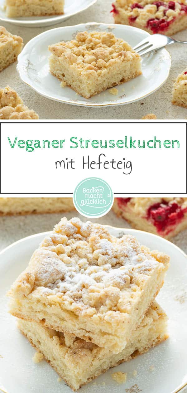 Fluffiger veganer Hefekuchen mit Streuseln – eine tolle Alternative zum Klassiker! Dass dieser geniale Streuselkuchen ohne Ei, Milch und Butter auskommt, merkt niemand. #vegan #veganbacken #streuselkuchen #streusel #backenmachtglücklich