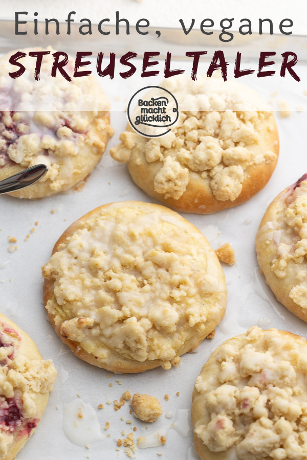 Streuseltaler sind der Klassiker aus der Bäckerei mal ohne Ei, Milch und Butter. Mit diesem Rezept werden die Streuseltaler super variabel und unglaublich lecker.