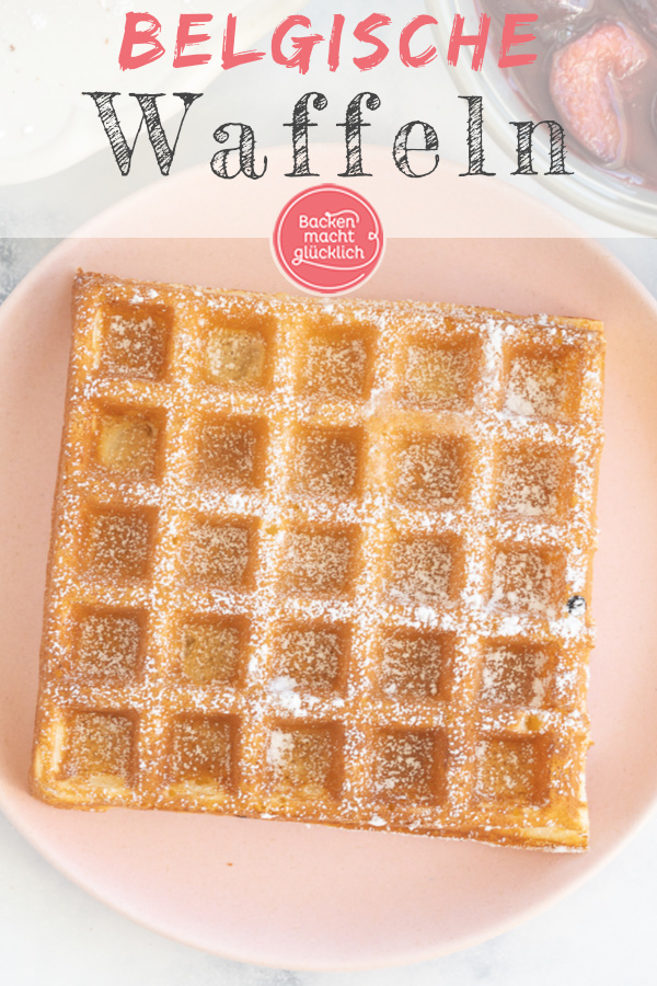Das beste schnelle Rezept für Original Belgische Waffeln. Die Waffeln aus Belgien sind außen knusprig & innen fluffig.