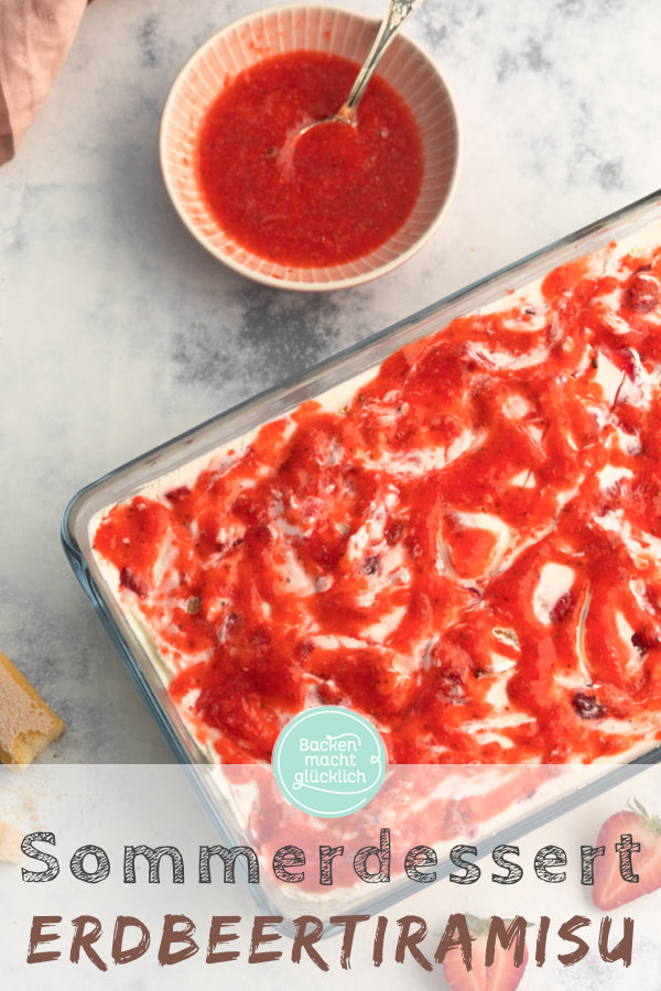 Unser einfaches Tiramisu mit Erdbeeren ist das perfekte Sommerdessert f&uuml;r die ganze Familie: ohne Ei, schnell & einfach vorbereitet.