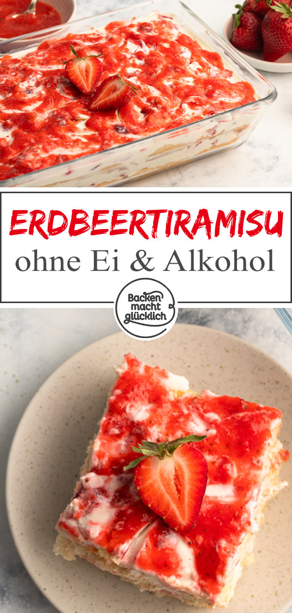 Unser einfaches Tiramisu mit Erdbeeren ist das perfekte Sommerdessert f&uuml;r die ganze Familie: ohne Ei, schnell & einfach vorbereitet.