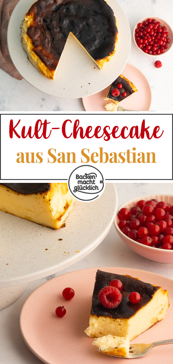 Baskischer Käsekuchen begeistert durch seine geniale Konsistenz. Einfache Variante nach dem San Sebastian Cheesecake Originalrezept