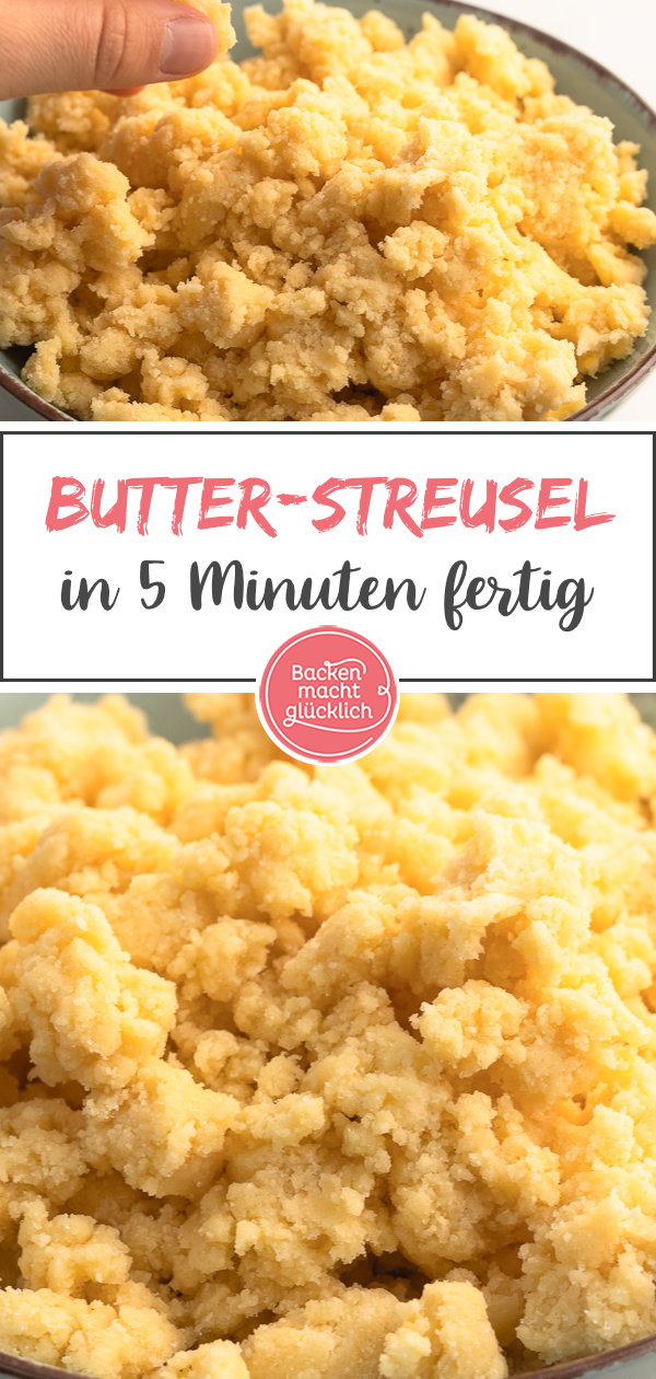 Einfaches Grundrezept für üppige Butterstreusel aus 3 Zutaten: Das perfekte Topping für Kuchen, Muffins, Crumbles und Co.